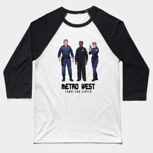 Metro West Front & Center Baseball T-Shirt